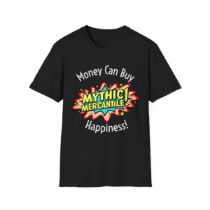 Mythic Mercantile Happiness T-Shirt - Unisex Softstyle Tee