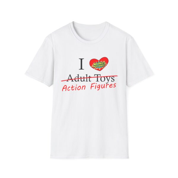 Action Figures Collector Unisex T-Shirt - I Love Adult Toys Design